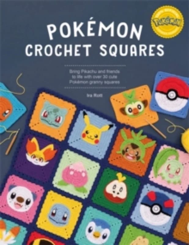 PokeMon Crochet Squares : Bring Pikachu and Friends to Life with Over 30 Cute PokeMon Granny Squares Paperback / softback