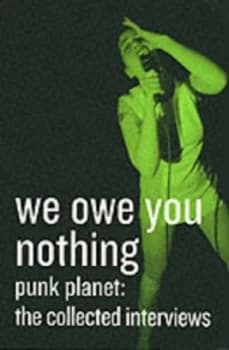 We Owe You Nothing by Daniel Sinker Paperback