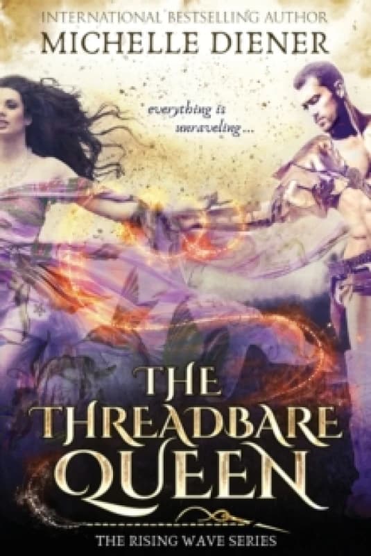 The Threadbare Queen. Paperback. By Michelle Diener Books