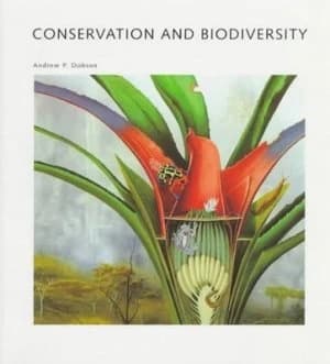 Conservation and Biodiversity by Andrew P Dobson Book