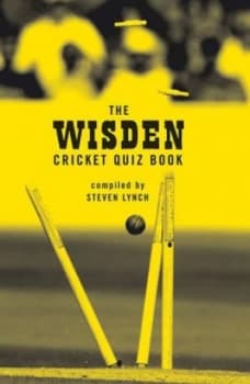 The Wisden Cricket Quiz Book by Steven Lynch Paperback