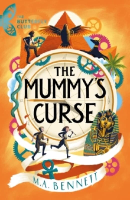 M.A. Bennett The Butterfly Club: The Mummy's Curse Book Multi