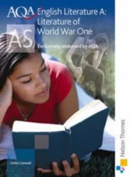 Aqa English Literature a As. Literature of World War One by Stella Canwell Paperback