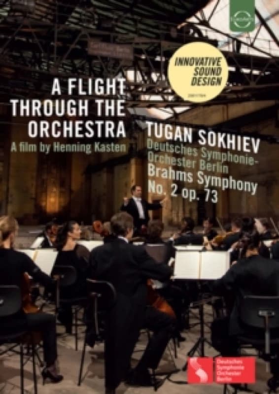 A Flight Through the Orchestra - Brahms Symphony No. 2 DVD