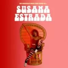 The Sexadelic Disco Sound of Susana Estrada
