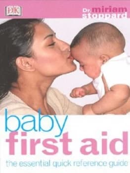 Baby First Aid by Miriam Stoppard Paperback
