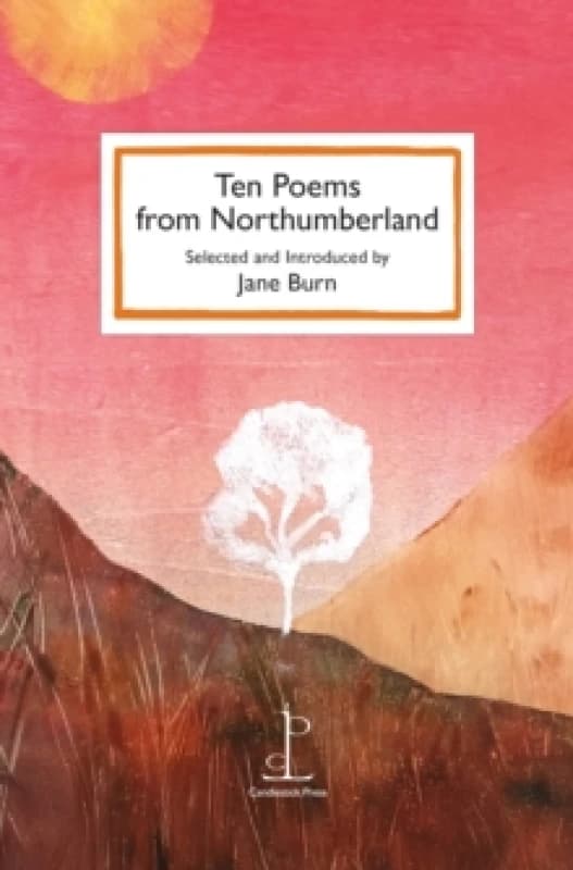 Ten Poems from Northumberland Paperback / softback