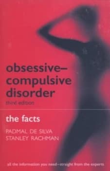 Obsessive-Compulsive Disorder by Padmal De Silva Paperback
