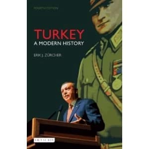 Turkey : A Modern History
