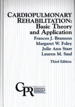 Cardiopulmonary Rehabilitation by Frances J Brannon Book