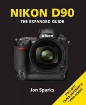 Nikon D90 by Jon Sparks Paperback