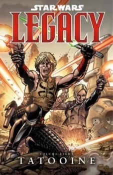 Star Wars Legacy. Volume Eight by John Ostrander Book
