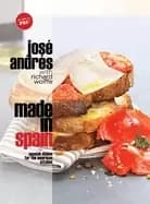 made in spain spanish dishes for the american kitchen