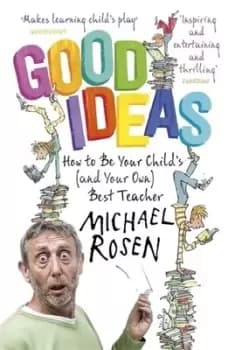 Good ideas - Michael Rosen - Paperback - Used