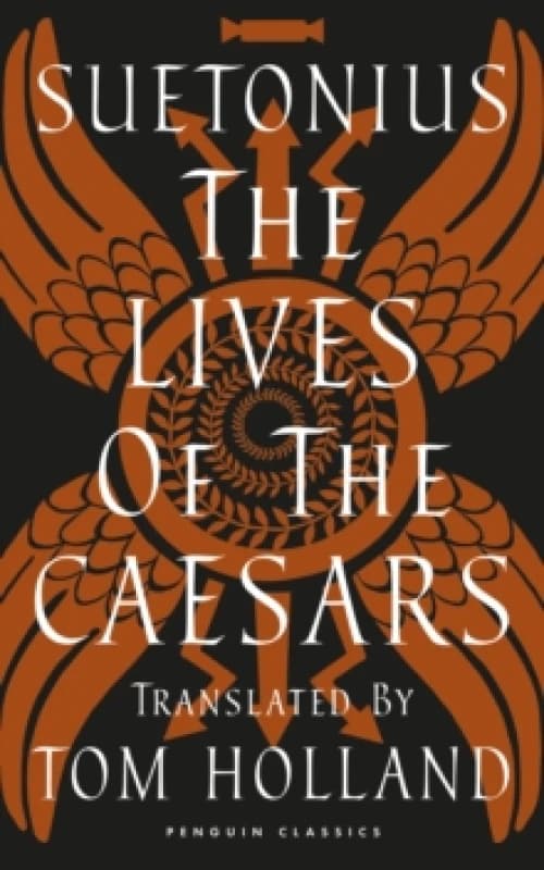 The Lives of the Caesars Hardback