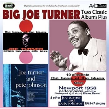 Big Joe Turner - Two Classic Albums Plus CD