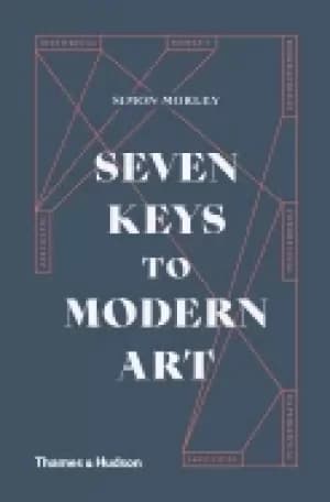 seven keys to modern art