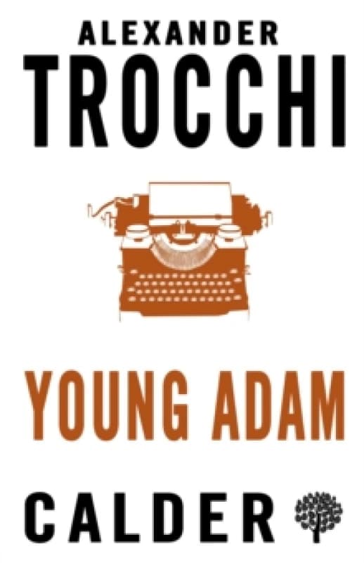 Young Adam. Paperback. By Alexander Trocchi Books