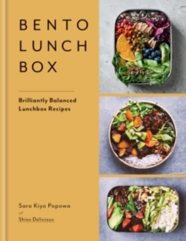 Bento Lunchbox : Brilliantly Balanced Lunchbox Recipes Hardback
