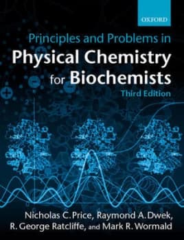 Principles and Problems in Physical Chemistry for Biochemists by Nicholas C Price Paperback