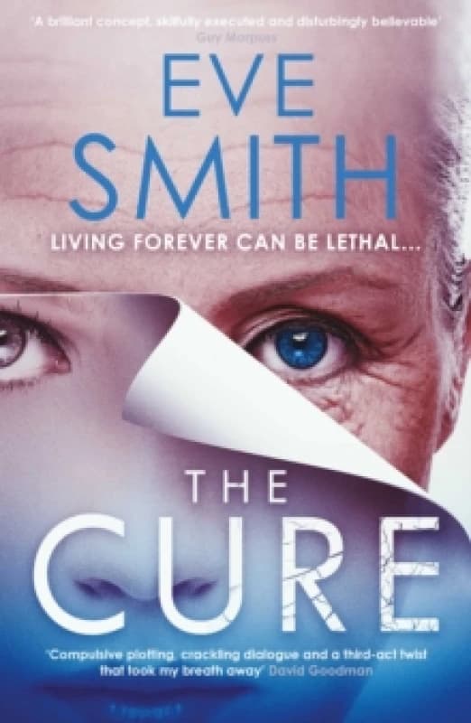 The Cure : The chilling, powerful new speculative thriller from the author of ONE Paperback / softback