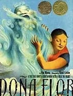 dona flor a tall tale about a giant woman with a great big heart pura belpr