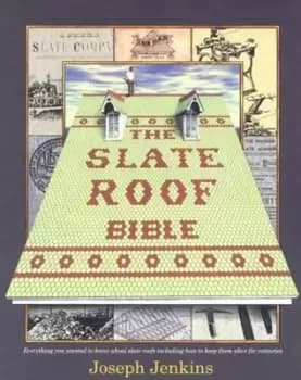 The slate roof bible by Joseph C Jenkins