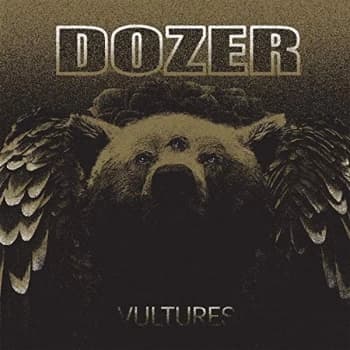 Dozer - Vultures Vinyl
