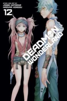 Deadman Wonderland. 12 by Jinsei Kataoka Book
