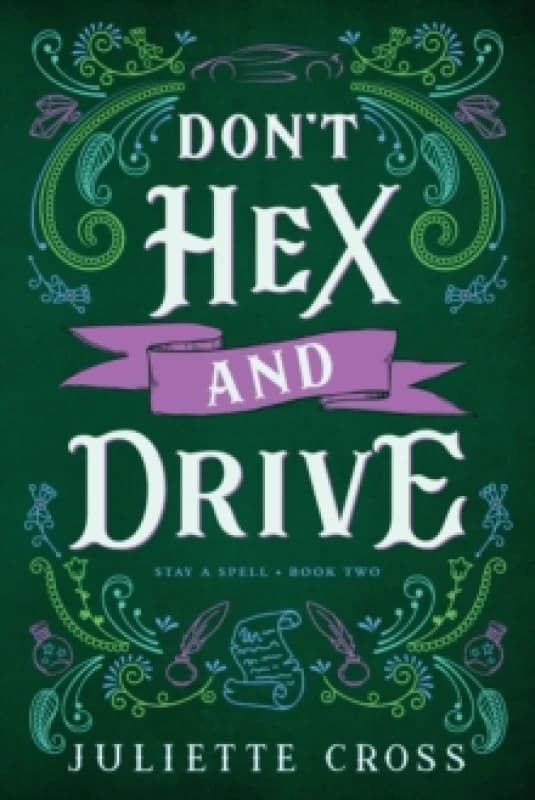 Don't Hex and Drive : Stay A Spell Book 2 Paperback / softback