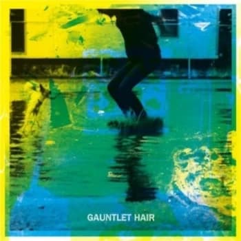 Gauntlet Hair - Gauntlet Hair CD
