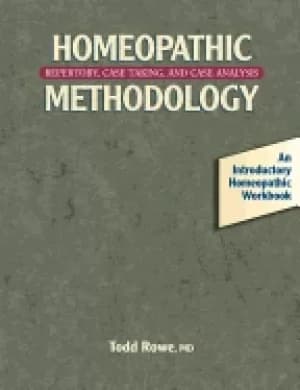homeopathic methodology repertory case taking and case analysis an introduc
