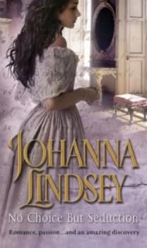 No Choice but Seduction by Johanna Lindsey Paperback