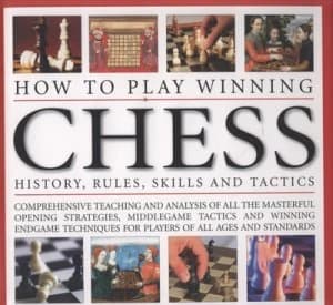 How to Play Winning Chess by John Saunders Hardback