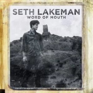 Word of Mouth by Seth Lakeman CD Album