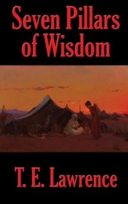 Seven Pillars of Wisdom Hardback
