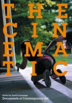 The Cinematic by David Campany Paperback