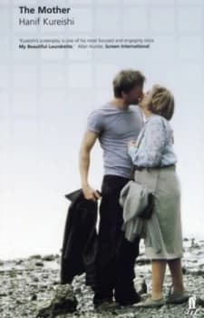 The Mother by Hanif Kureishi Book