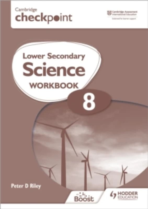 Cambridge Checkpoint Lower Secondary Science Workbook 8 : Second Edition Paperback / softback