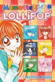 Mamotte Lollipop 5 by Michiyo Kikuta Paperback