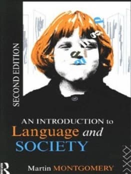 An Introduction to Language and Society by Martin Montgomery Paperback