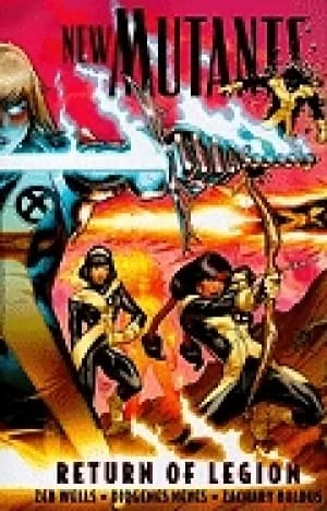 new mutants volume 1 return of legion