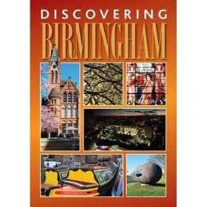 Discovering Birmingham A guide to the city Paperback / softback 2018