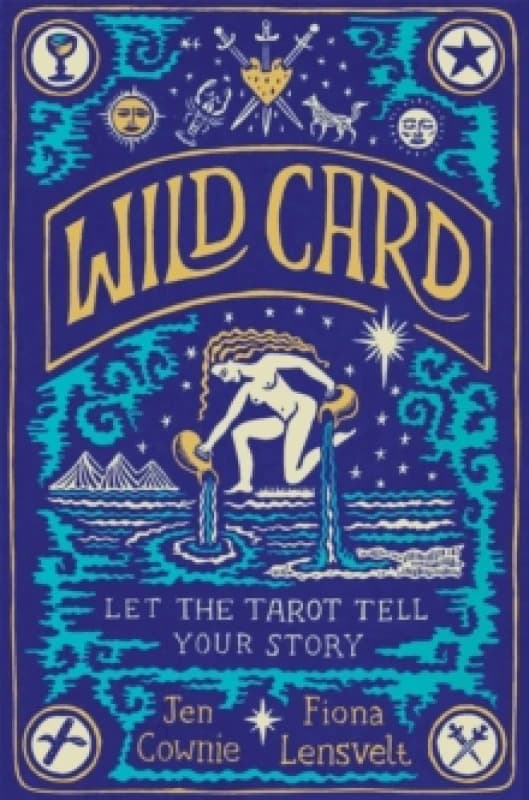 Wild Card : Let the Tarot Tell Your Story Paperback / softback