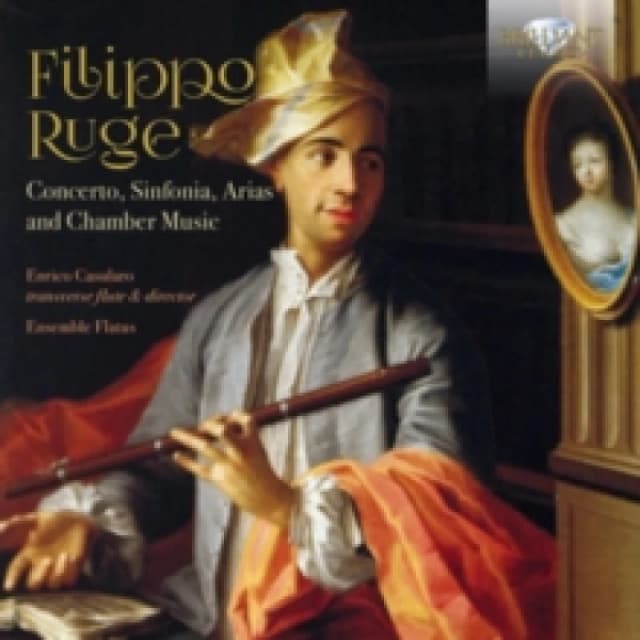 Filippo Ruge: Concerto, Sinfonia, Arias and Chamber Music CD / Album