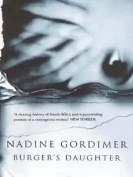 Burger's daughter - Nadine Gordimer - Paperback - Used