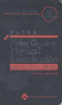 Bates Pocket Guide to Physical Examination and History Taking by Lynn S. Bickley Paperback