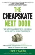 cheapskate next door the surprising secrets of americans living happily bel