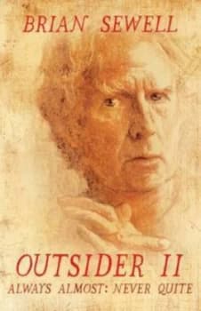 Outsider Ii by Brian Sewell Hardback