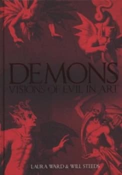 Demons by Laura Ward and Will Steeds Hardback